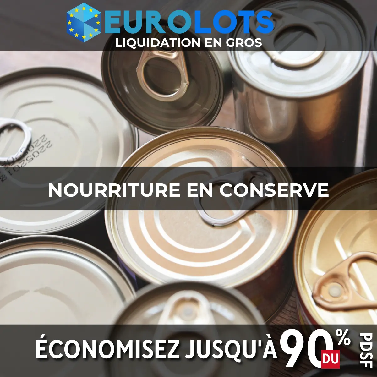 Nourriture en conserve Commerce de gros