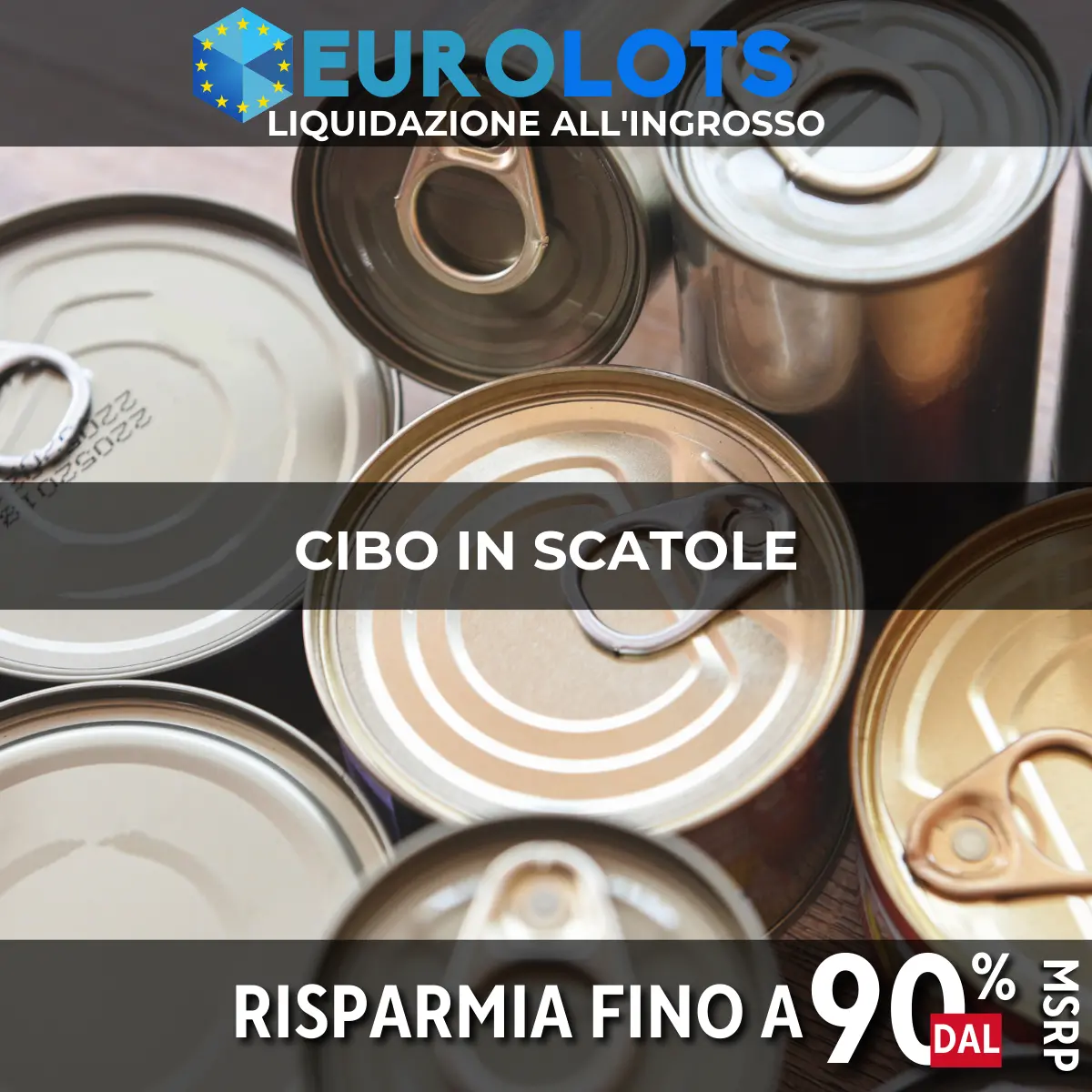 Cibo in scatole All'ingrosso